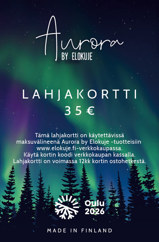Lahjakortti – Aurora by Elokuje